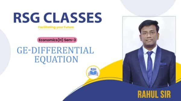 "RSG Classes: GE - Differential Equation Semester 3."