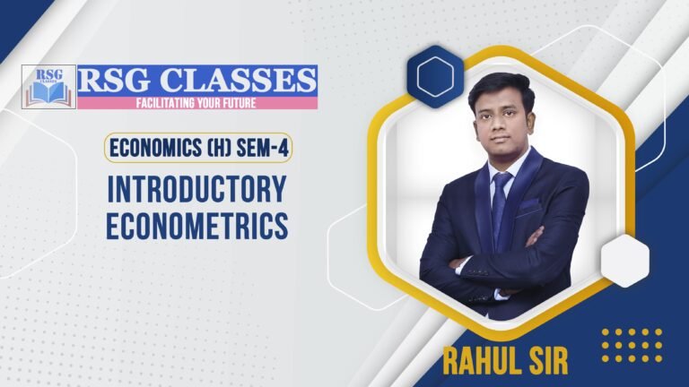 "RSG Classes: Introductory Econometrics Semester 4 Course."