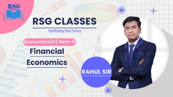 "RSG Classes: Financial Economics Semester 5 Course."