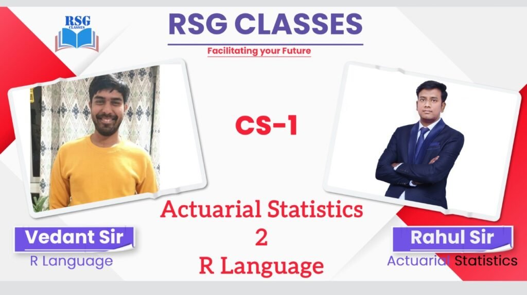 "RSG Classes: Actuarial Statistics 2 - Master the concepts."