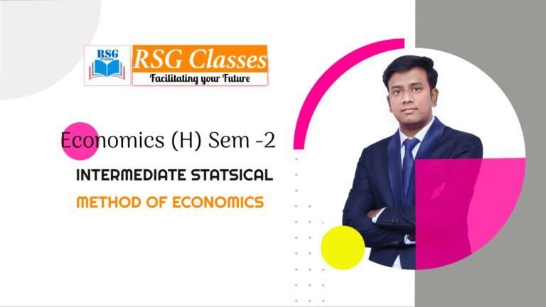 "RSG Classes: Intermediate Statistical Method of Economics Semester 2 Course."