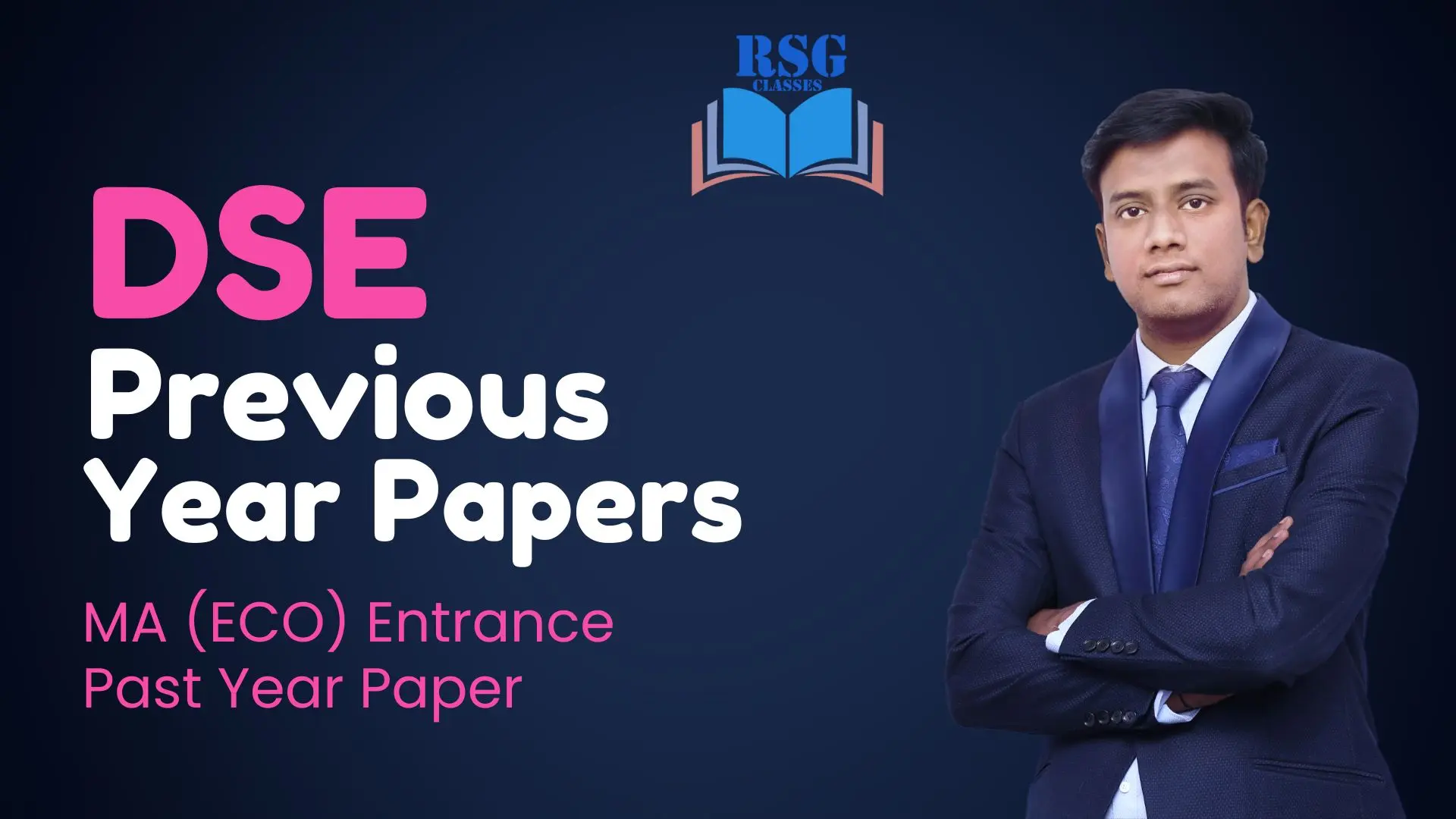 "RSG Classes' DSE Previous Year Papers: Ace the DSE exams with comprehensive practice."