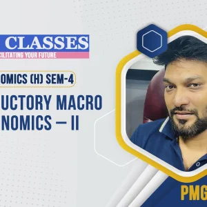 Introductory Macro Economics – II