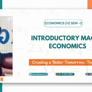 Introductory Macroeconomics (Sem- 2)