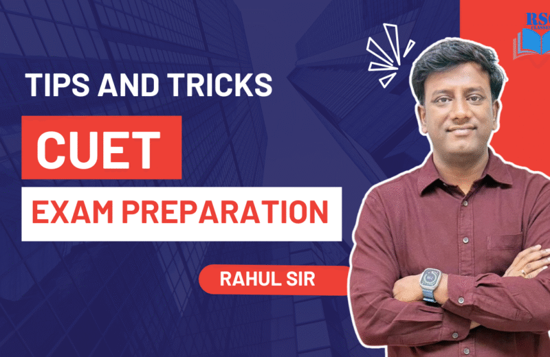 RSG Classes Best for CUET Preparation